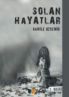 Solan Hayatlar_Kamile Özdemir