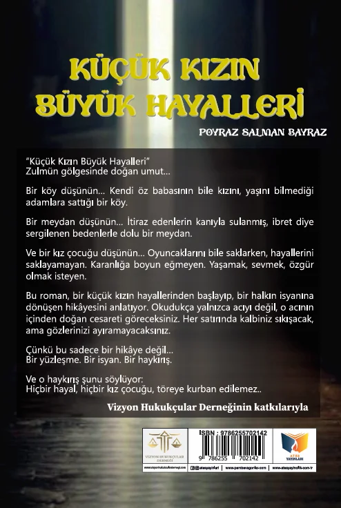 Küçük Kızın Büyük Hayalleri