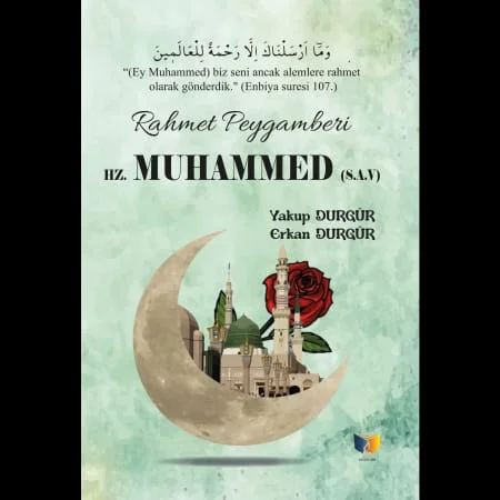 Rahmet Peygamberleri - HZ MUHAMMED (S.A.V)