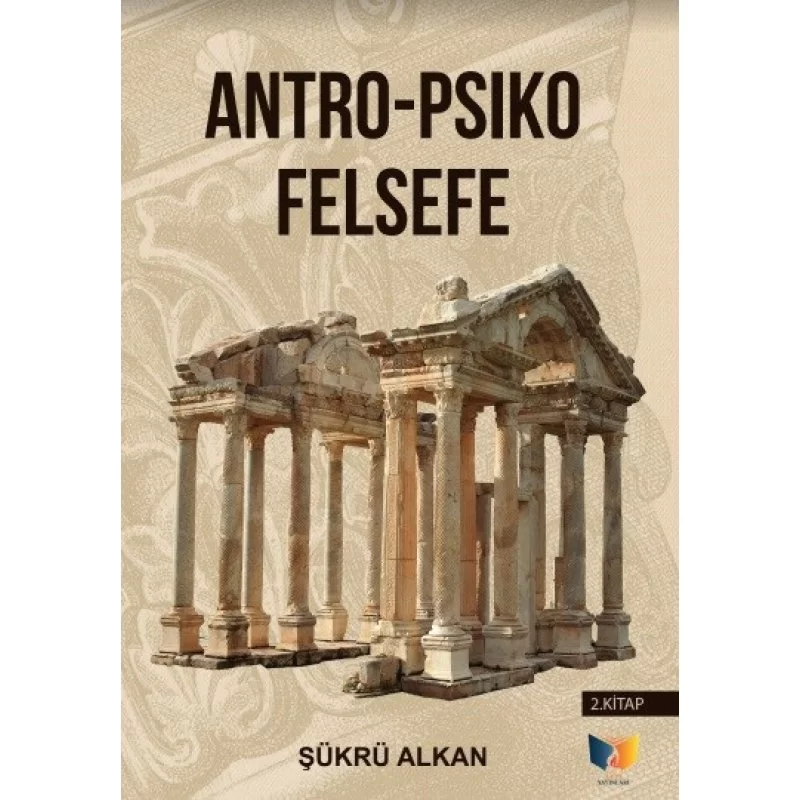 Antro- Pisiko- Felsefe