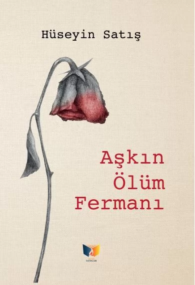 Aşkın ölüm fermanı