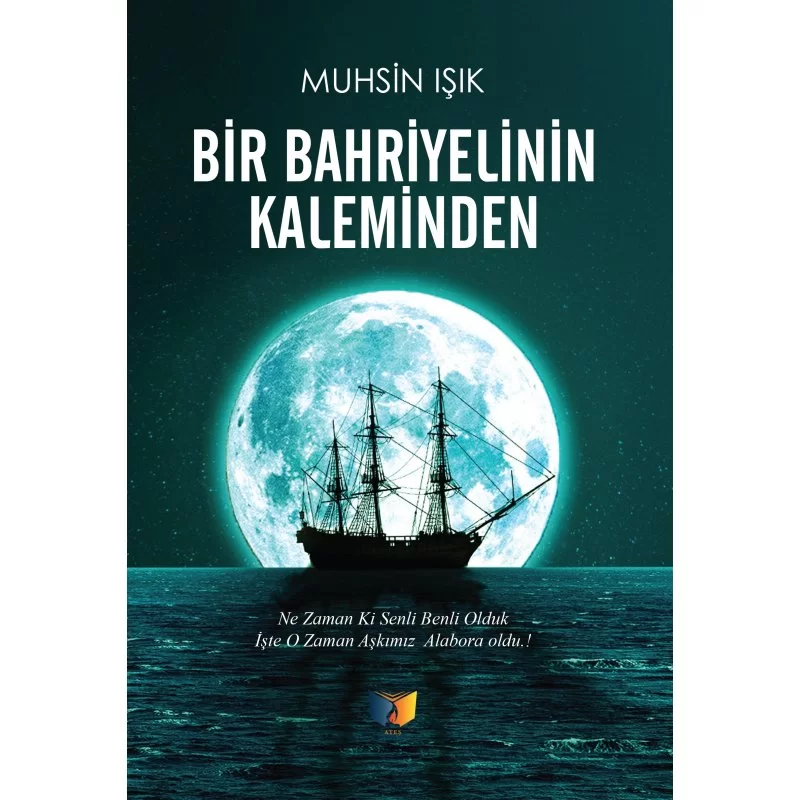 Bir Bahriyelinin Kaleminden