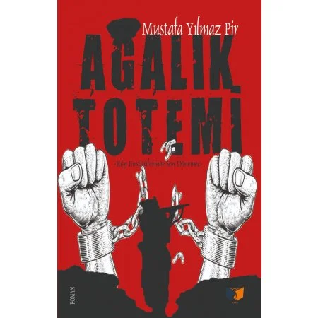 Agalık Totemi