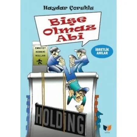 Bişe Olmaz Abi