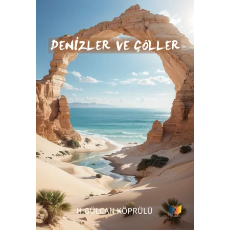 Denizler Ve Çöller