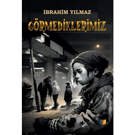 Görmediklerimiz