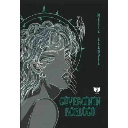 Güvercin'in Körlüğü