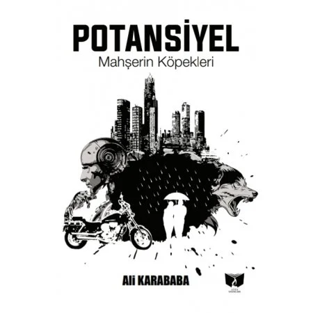 Potansiyel Mahşerin Köpekleri