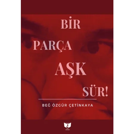 Bir Parça Aşk Sür