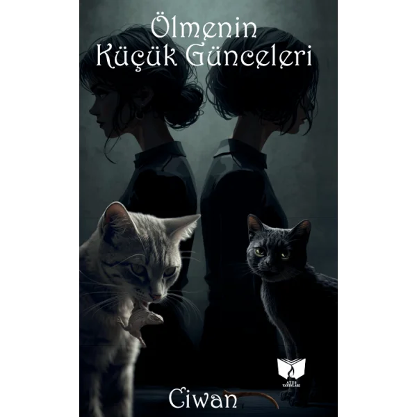 Ölmenin Küçük Günceleri