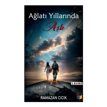 Ağlatı Yıllarında Aşk