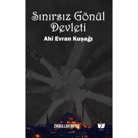 Sınırsız Gönül Devleti