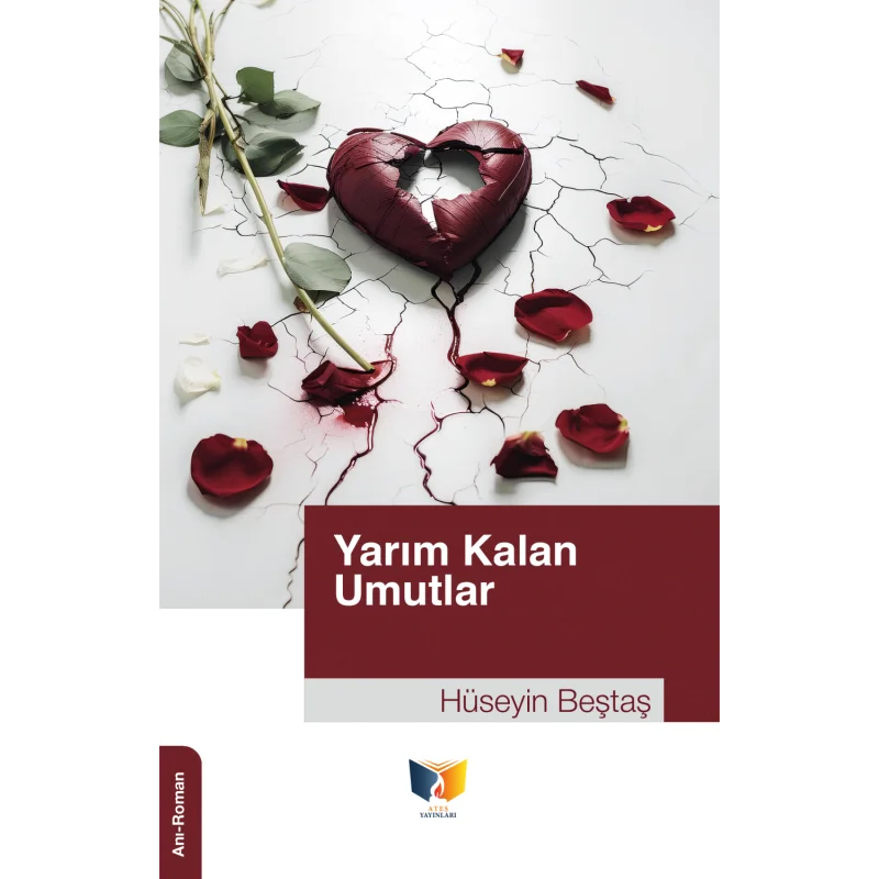 Yarım Kalan Umutlar