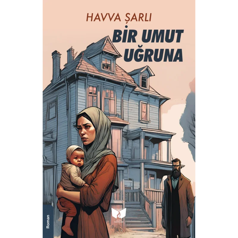Bir Umut Uğruna