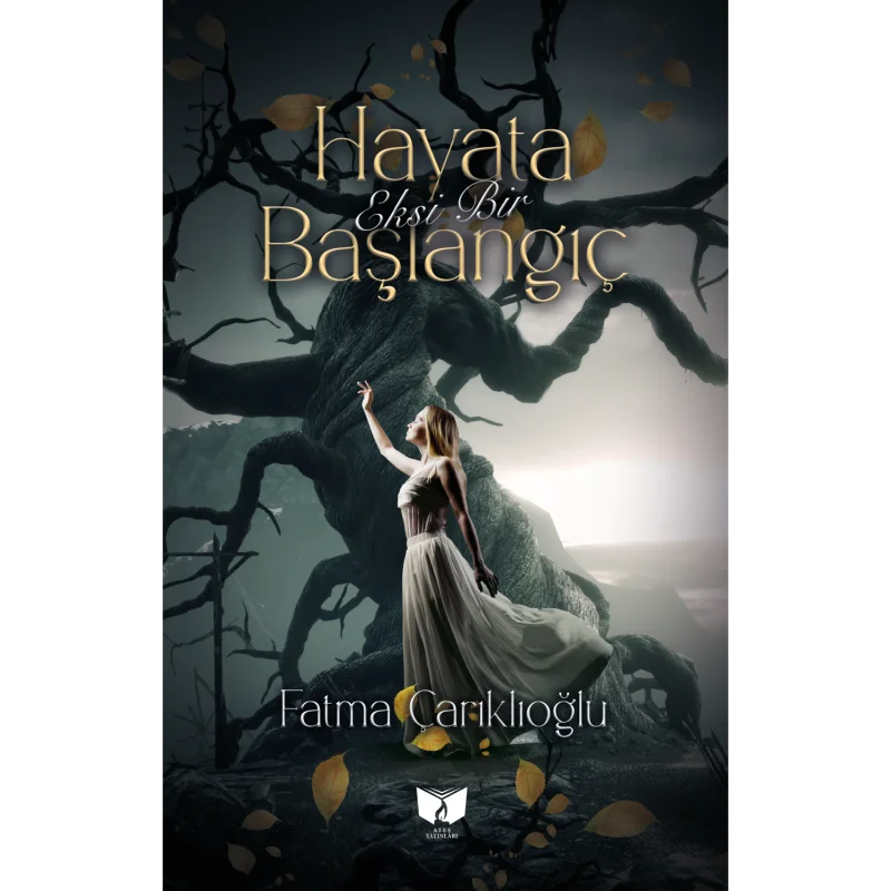 Hayata Eksi Bir Başlangıç