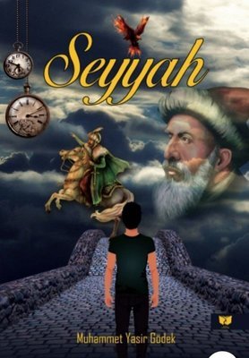 Seyyah_Muhammet Yasir Gödek