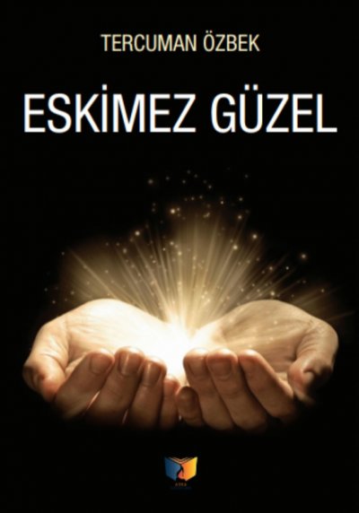 Eskimez Güzel_Tercuman Özbek