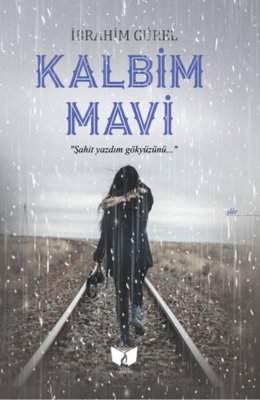 Kalbim Mavi_İbrahim Gürel