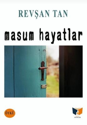 Masum Hayatlar_Revşan Tan