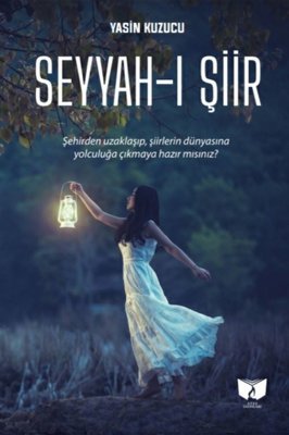 Seyyah-ı Şiir_Yasin Kuzucu