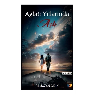 Ağlatı Yıllarında Aşk