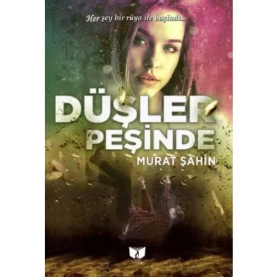 Düşler Peşinde