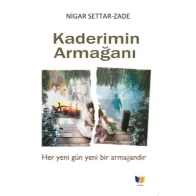 Kaderimin Armağanı