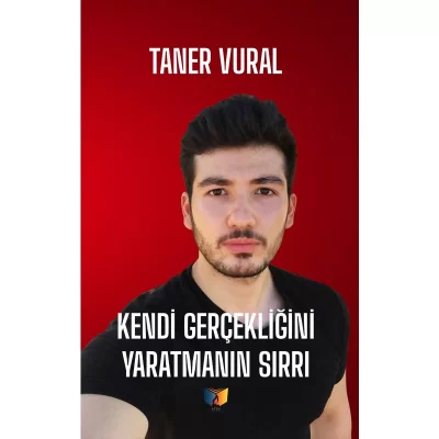 Kendi gerçekliğini yaratmanın sırrı