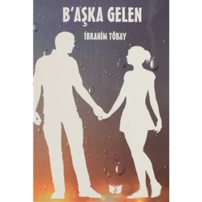 Başka Gelen