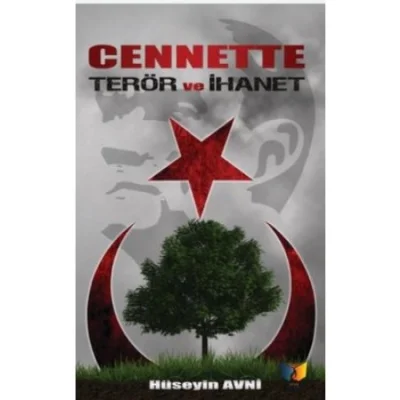 Cennette Terör Ve İhanet