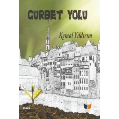 Gurbet Yolu