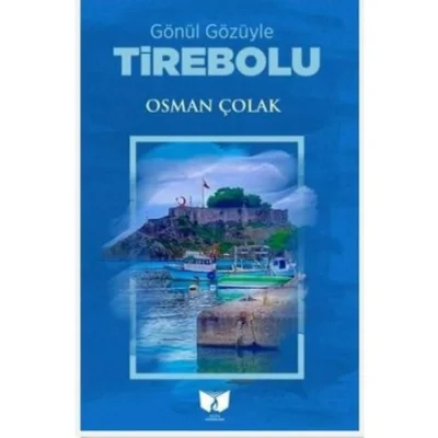 Gönül Gözüyle Tirebolu