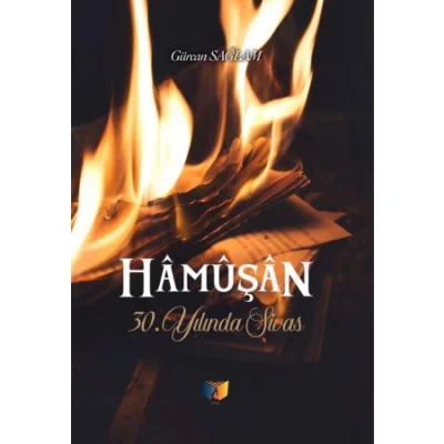 Hâmüşân 30. Yılında sivas