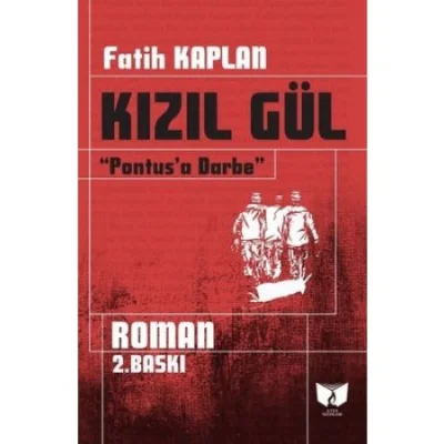 Kızıl Gül - Pontus'a Darbe