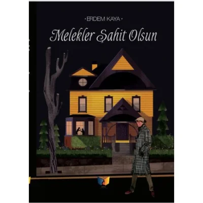 Melekler Şahit Olsun