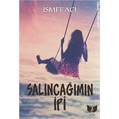 Salıncağımın İpi