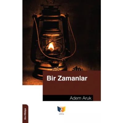 Bir Zamanlar
