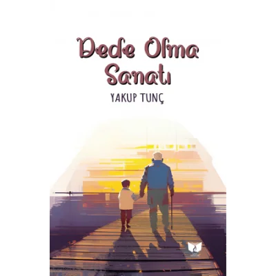 Dede Olma Sanatı