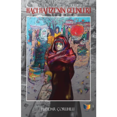 Hacı Hafize'nin Gelinleri