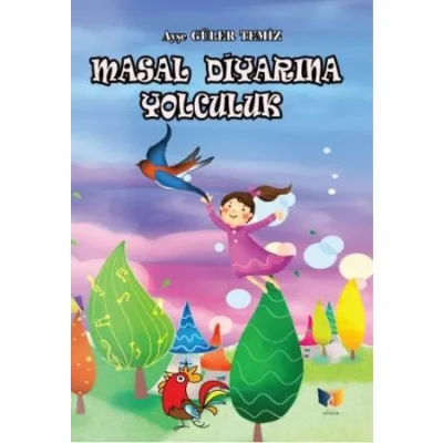 Masal Diyarında Yolculuk