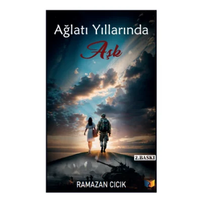 Ağlatı Yıllarında Aşk