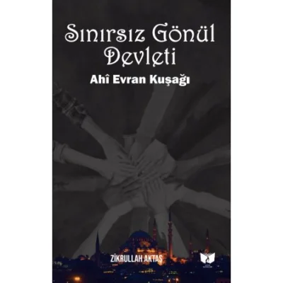Sınırsız Gönül Devleti
