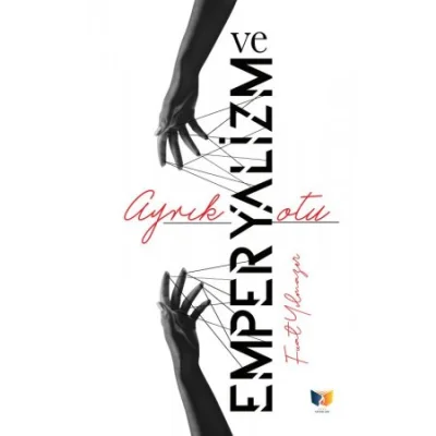 Ayrık Otu ve Emperyalizm
