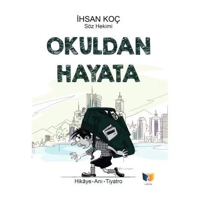 Okuldan hayata