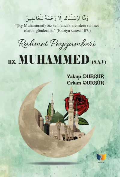 Rahmet Peygamberi Hz. Muhammed(S.A.V)