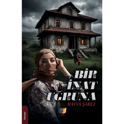 Bir İnat Uğruna