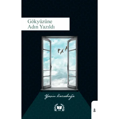 Gökyüzüne Adın Yazıldı