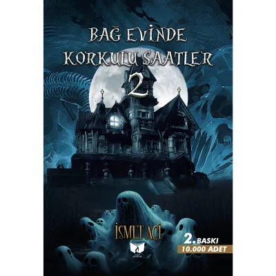 Bağ Evinde Korkulu Saatler-2