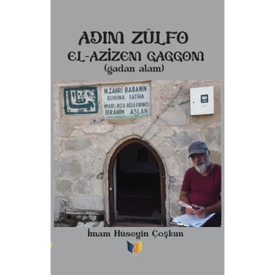 Adım zülfo el azizem gaggom (gadan alam)
