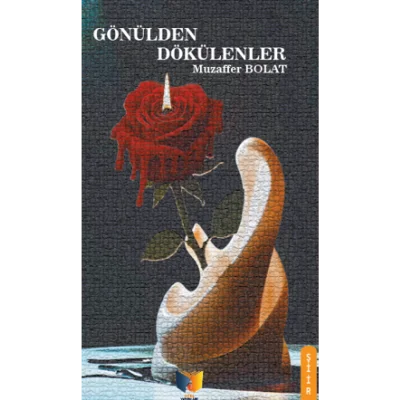 Gönülden Dökülenler